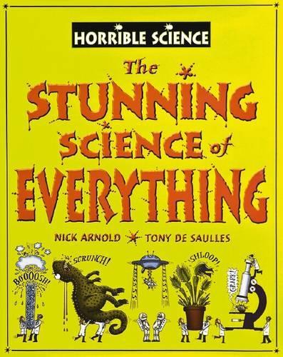 The Horrible Science of Everything