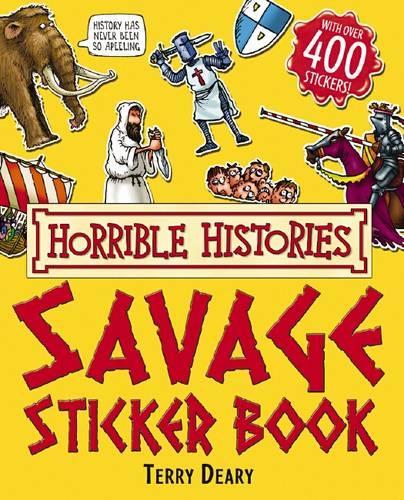 Savage Sticker Book (Horrible Histories)