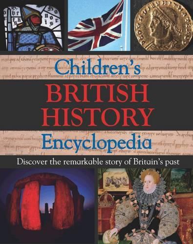 Reference 8+: British History (Childrens Encyclopedia 8+)