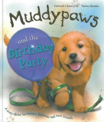 Muddypaws & the Birthday Party