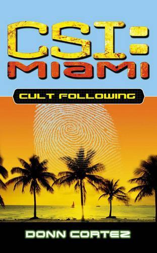 Cult Following (CSI: Miami)