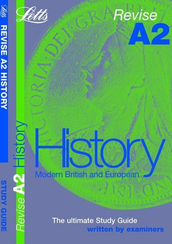 Revise A2 History (Revise A2 Study Guide)