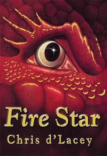The Last Dragon Chronicles: 3: Fire Star