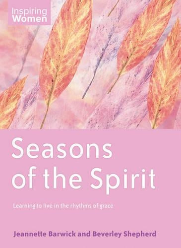 Seasons of the Spirit (Inspiring Women)