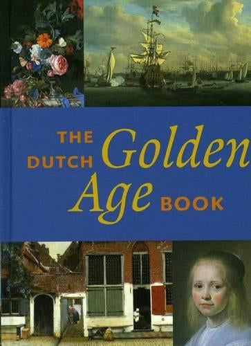 The Dutch Golden Age Book (HET ..... BOEK)