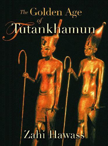 The Golden Age of Tutankhamun