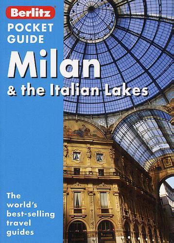 Milan and the Italian Lakes Berlitz Pocket Guide (Berlitz Pocket Guides)
