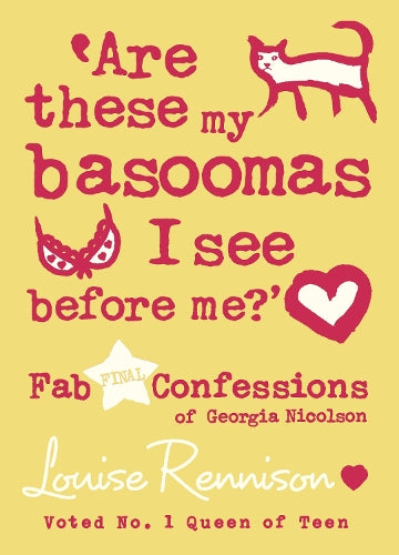 Are These My Basoomas I See Before Me? (Confessions of Georgia Nicolson)