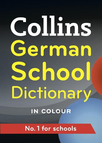 Collins German School Dictionary (Collins School)