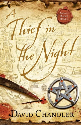 A Thief in the Night: Book 2 (Ancient Blades Trilogy)