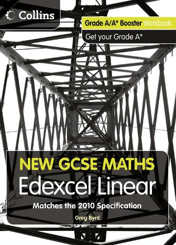 New GCSE Maths - Grade A/A* Booster Workbook: Edexcel Linear