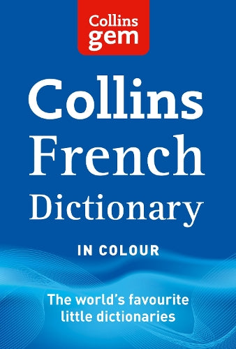 Collins Gem French Dictionary (Collins Gem)