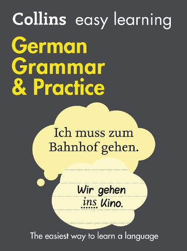 Easy Learning German Grammar and Practice (Collins Easy Learning German)