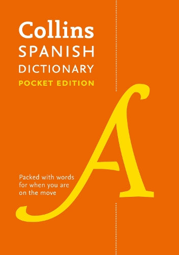 Collins Spanish Dictionary Pocket edition: 60,000 translations in a portable format (Collins Pocket Dictionary)