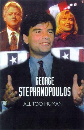 All Too Human: A Political Education