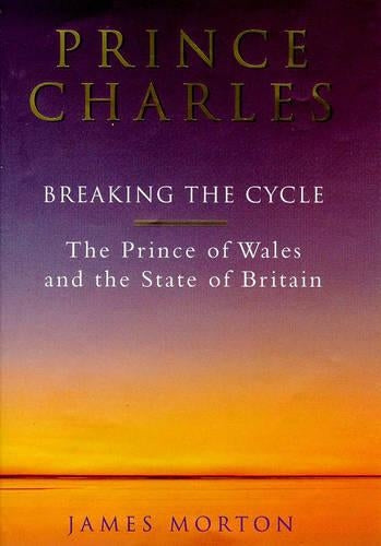 Prince Charles: Breaking the Cycle