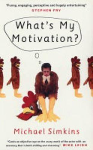 Whats My Motivation?