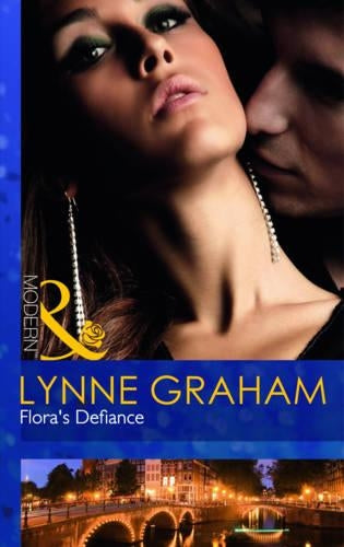 Floras Defiance (Mills & Boon Modern)