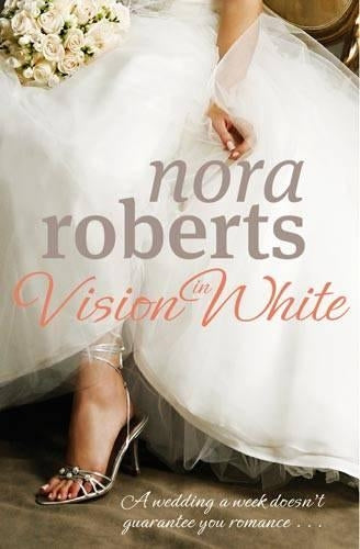 Vision In White: Number 1 in series (Bride Quartet)