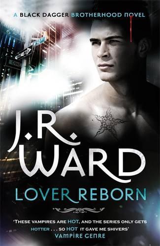 Lover Reborn: Number 10 in series (Black Dagger Brotherhood)