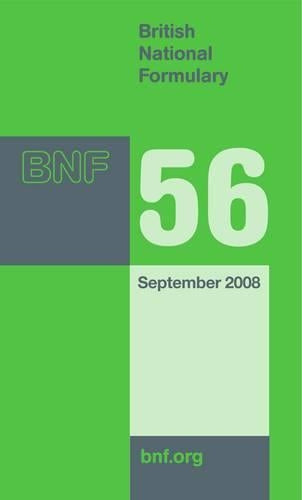 British National Formulary 56: v. 56