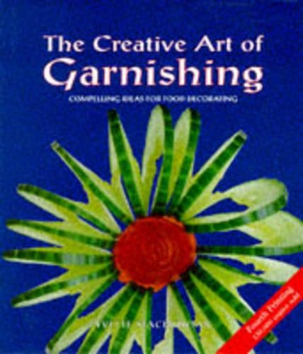 The Creative Art of Garnishing
