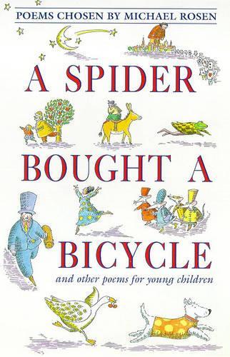 A Spider Bought a Bicycle and Other Poems (Poetry)