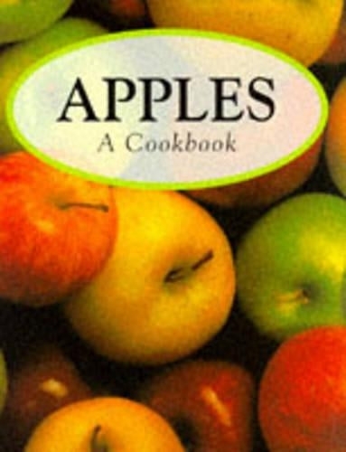 Apples: A Cookbook (A Quantum book)
