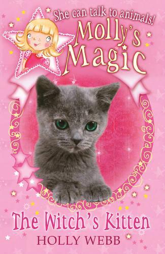 The Witchs Kitten (Mollys Magic)