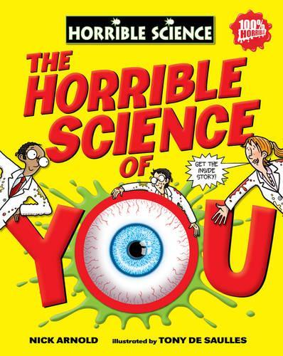 The Horrible Science of You