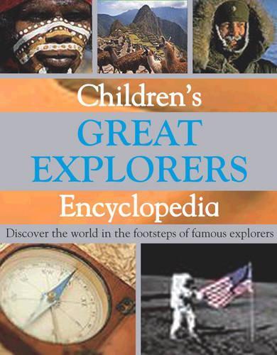 Children's Great Explorers Encyclopedia