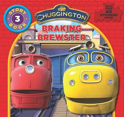 Chuggington Storybook: Braking Brewster (Chuggington Storybooks)