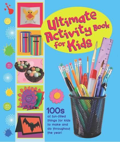 The Ultimate Craft Book for Kids