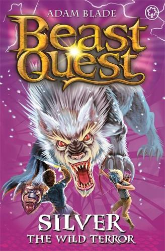 Silver the Wild Terror: Book 52 (Beast Quest)