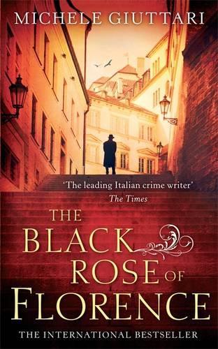 The Black Rose Of Florence (Michele Ferrara)