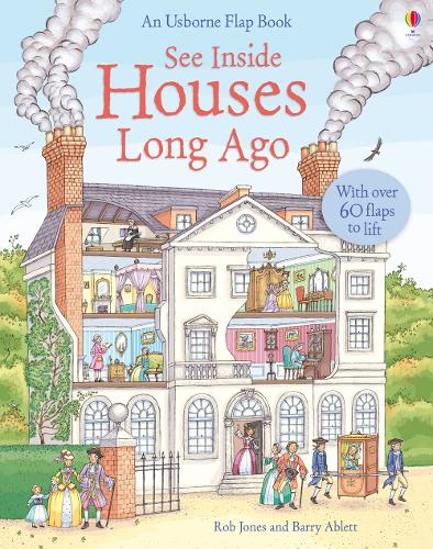See Inside Houses Long Ago (Usborne See Inside)