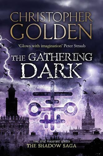 The Gathering Dark (Shadow Saga)