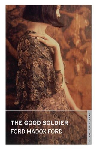 The Good Soldier (Oneworld Classics)