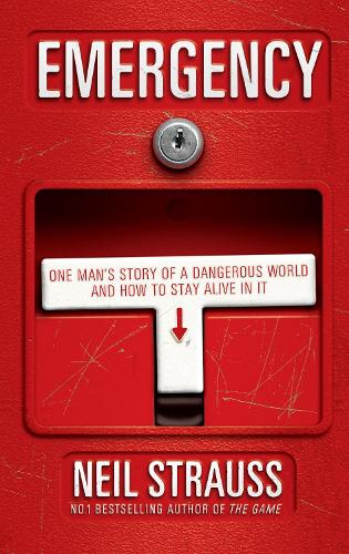 Emergency: One mans story of a dangerous world, and how to stay alive in it