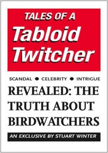 Tales Of A Tabloid Twitcher
