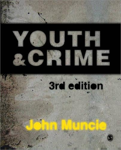 Youth and Crime, 3rd Edition