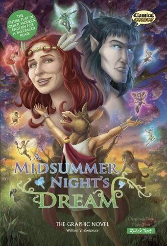 A Midsummer Nights Dream the Graphic Novel: Quick Text (Classical Comics)