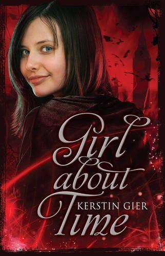 Girl About Time Book 1:Ruby Red
