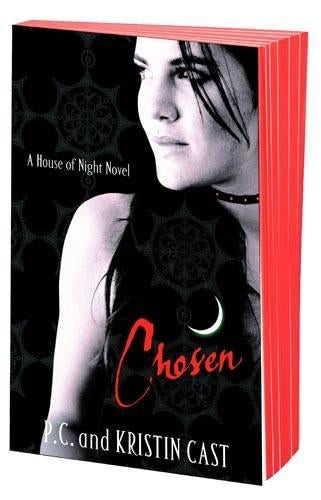 Chosen: Number 3 in series (House of Night)