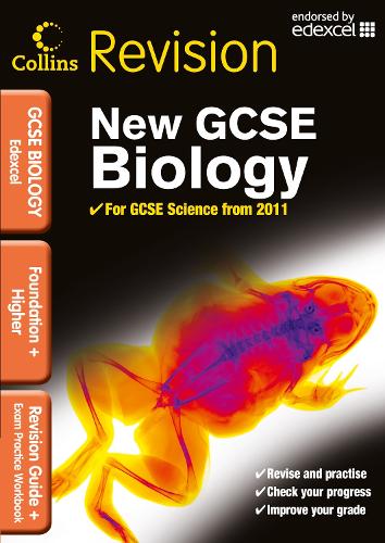 Edexcel GCSE Biology: Revision Guide and Exam Practice Workbook (Collins GCSE Revision)