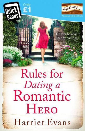 Rules for Dating a Romantic Hero (Quick Reads 2014)
