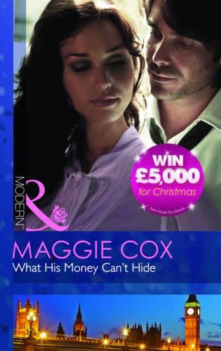 What His Money Cant Hide (Mills & Boon Modern)