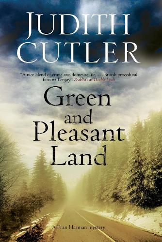 Green and Pleasant Land (A Fran Harman Mystery)
