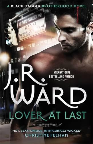 Lover at Last: Number 11 in series (Black Dagger Brotherhood)