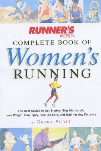 Runner's World Complete Book of Women's Running